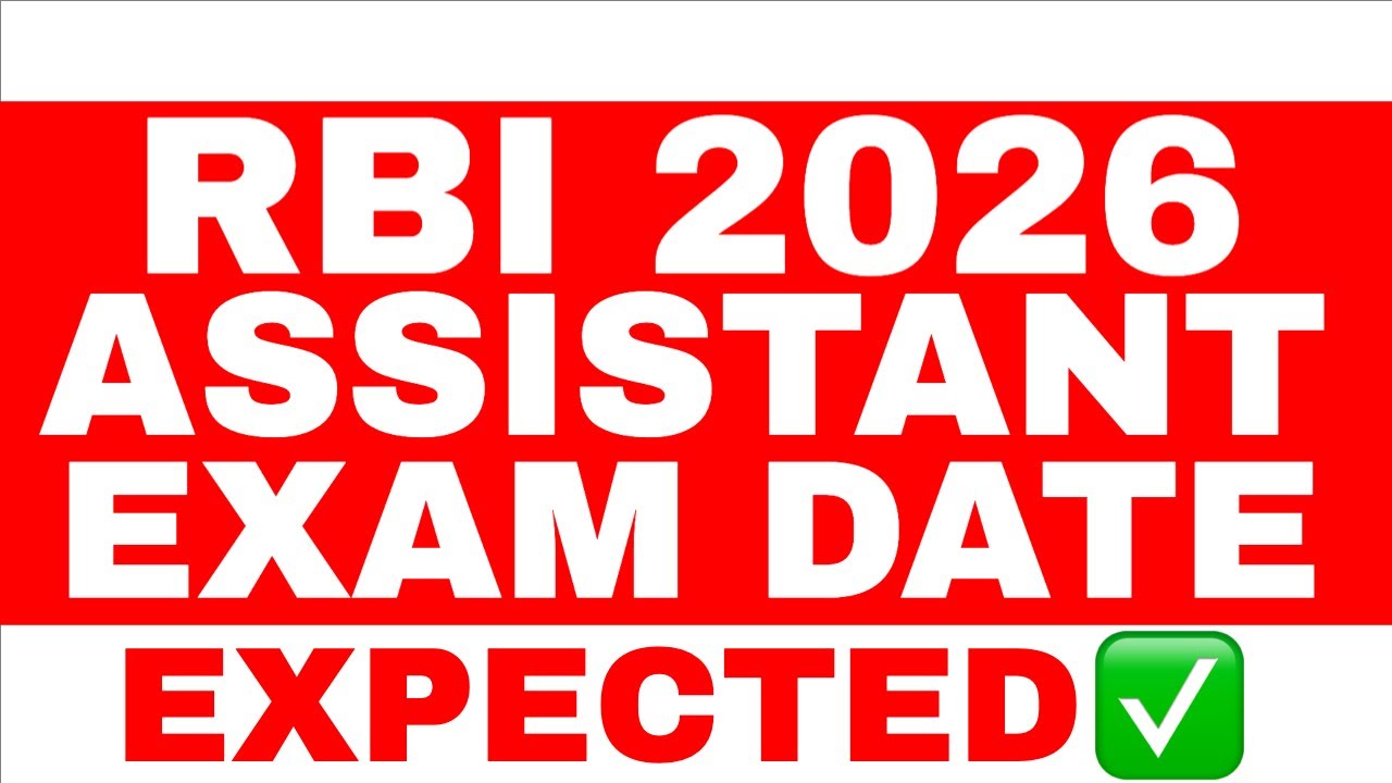 RBI ASSISTANT EXAM DATE