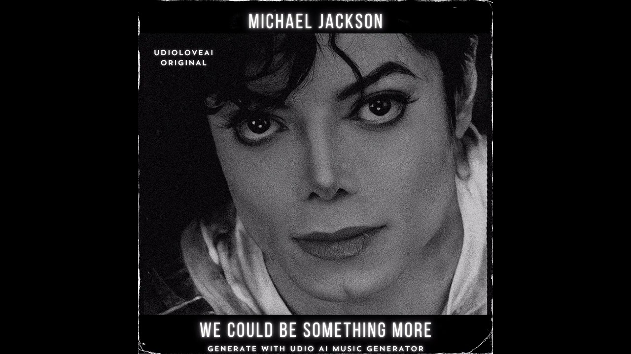 Michael Jackson [A.I] - Could Be Something More (created with UDIO AI)