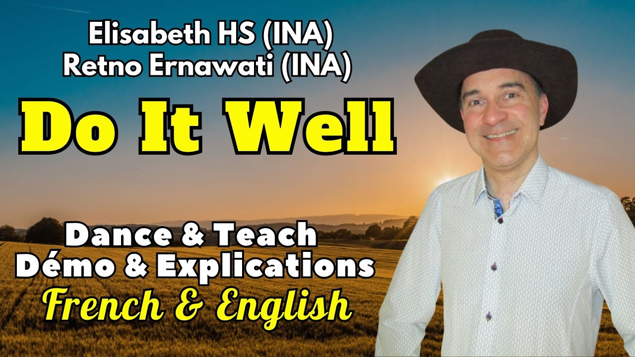 Do It Well Line Dance (Dance & Teach / Démo & Explications / French & English)