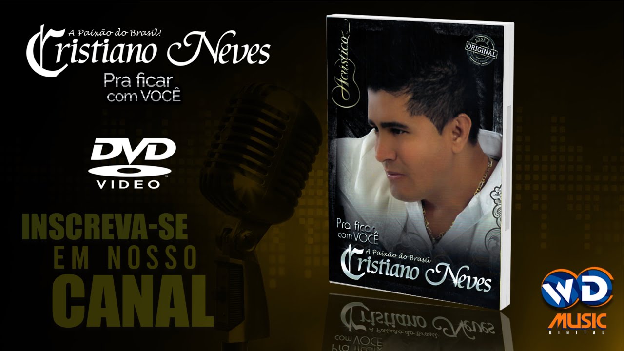 DVD Cristiano Neves - Pra ficar com você