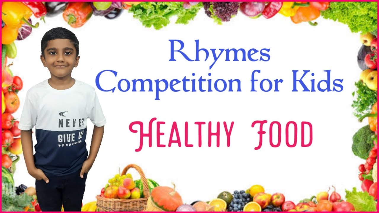 Rhymes Recitation for kids | Poem Competition for kids| Healthy food rhymes for kids |