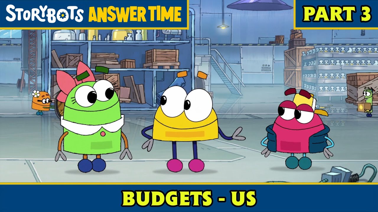 Budgets - US (Part 3/7) | StoryBots: Answer Time