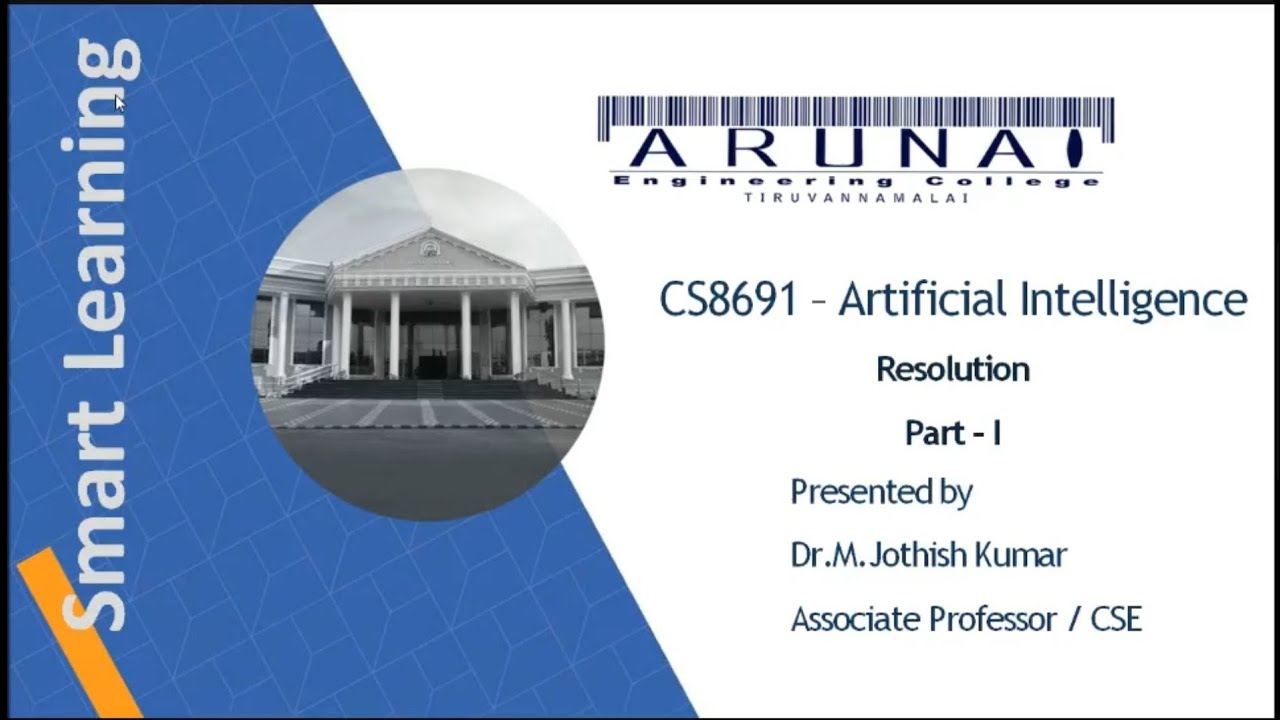CS8691 - AI | Resolution Part-I | Dept of CSE | Arunai Engineering College
