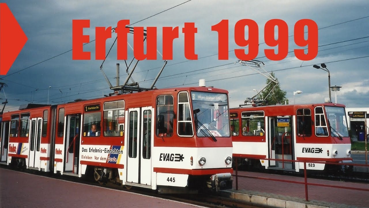 Trams in Erfurt | Straßenbahn Erfurt 1999