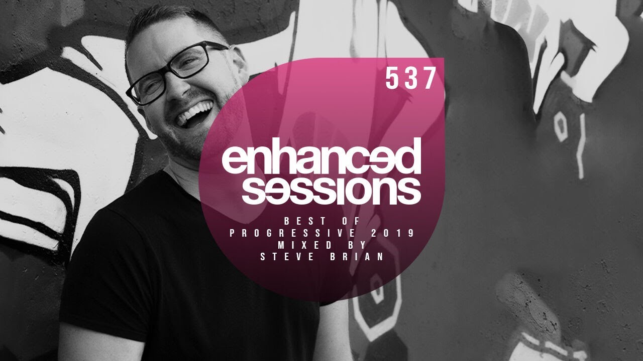 Enhanced Sessions 537, Best of Enhanced Progressive 2019