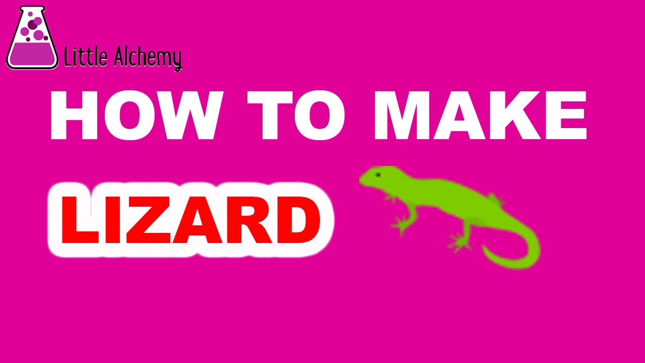 How to Make Lizard in Little Alchemy? | Step by Step Guide!