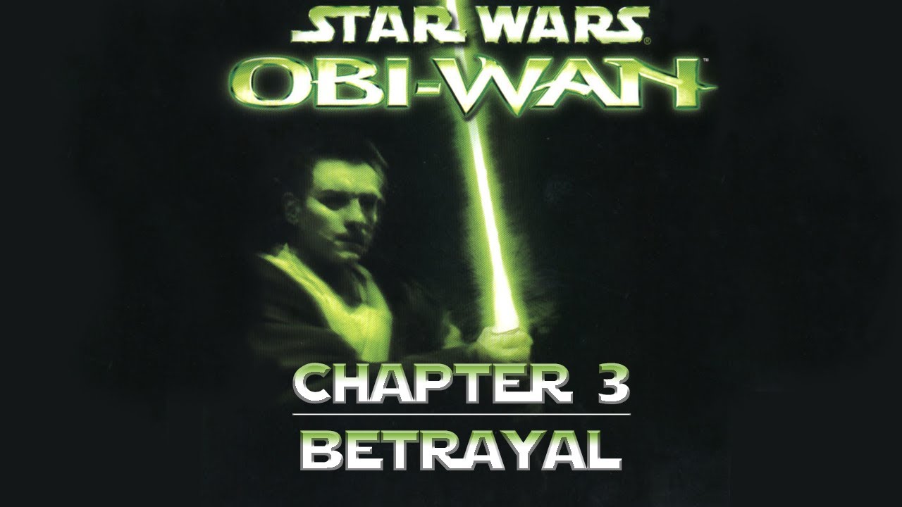 Star Wars Obi-Wan (Original Xbox Game) Part 5 - Betrayal