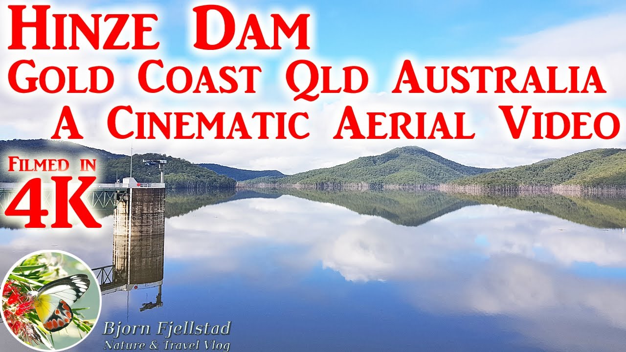 Hinze Dam - Gold Coast QLD Australia - A Cinematic Aerial Video