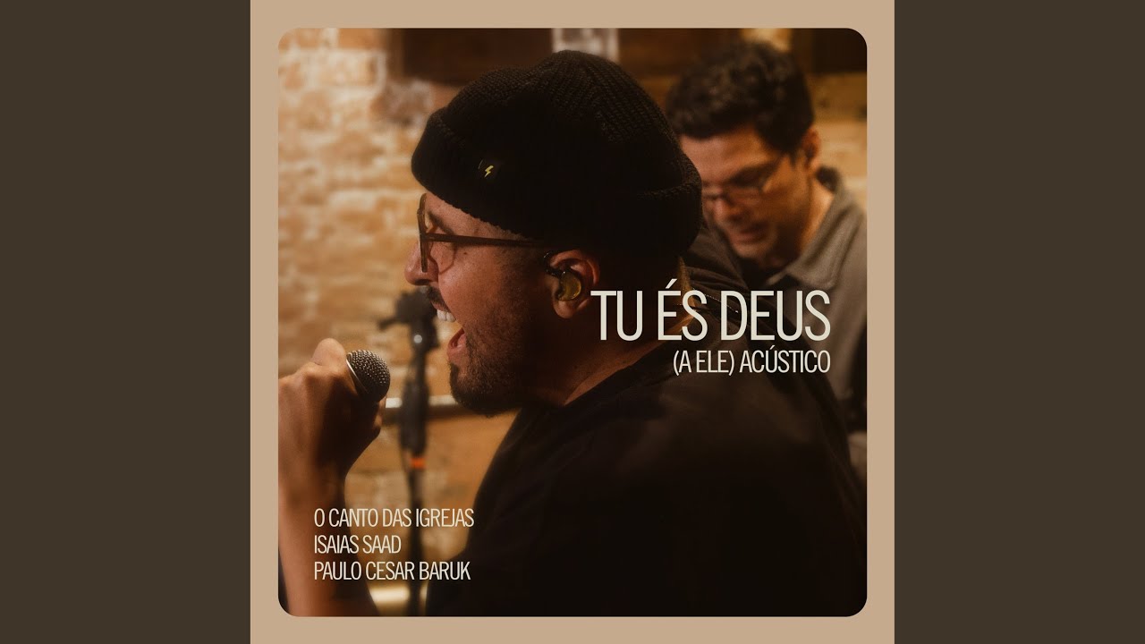 Tu És Deus (A Ele) (Acústico)