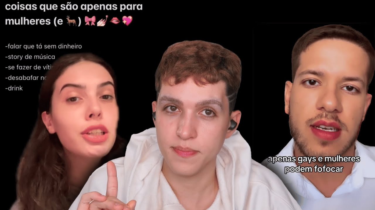 Coisas que são de mulheres e gays