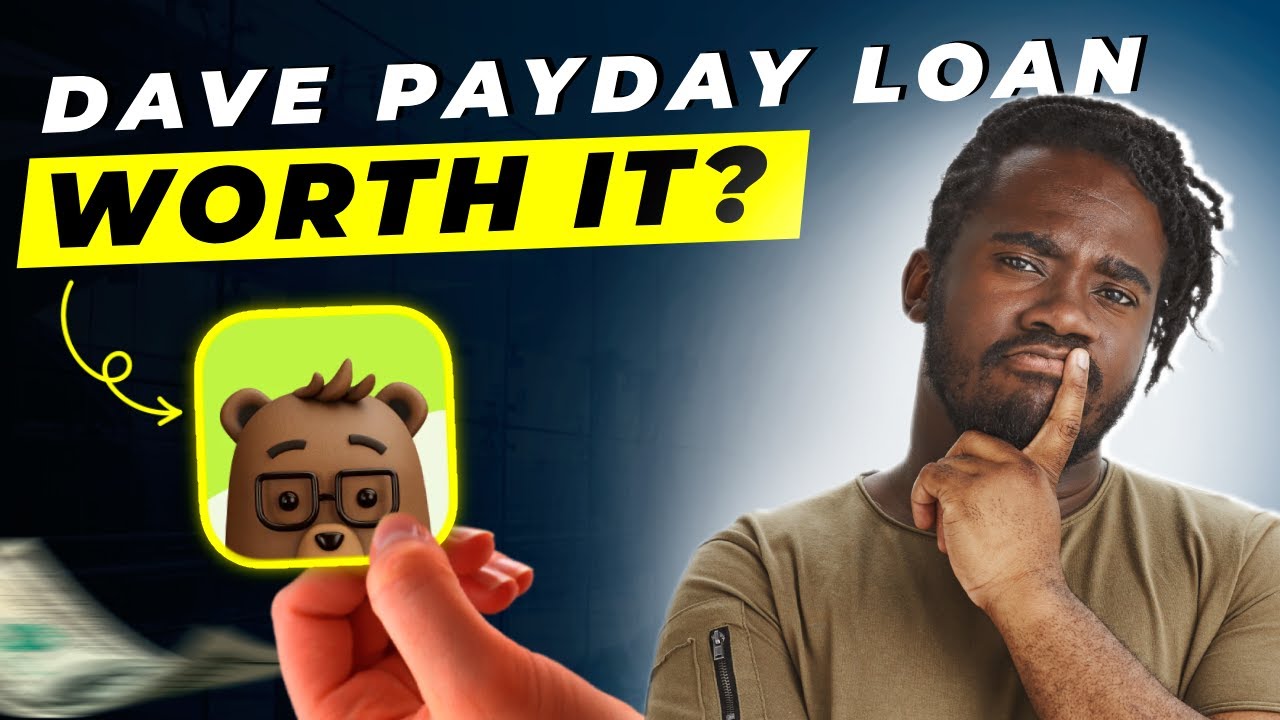 Dave Payday Loan Review 2025 | Pros and Cons &ndash; Honest & Unbiased