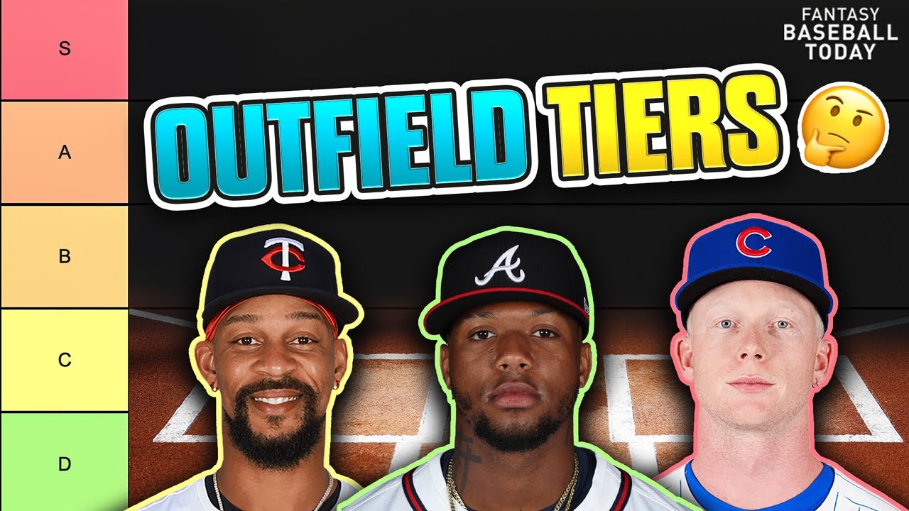 2026 Outfield Tiers! Rankings, Strategy & More! | Fantasy Baseball Advice