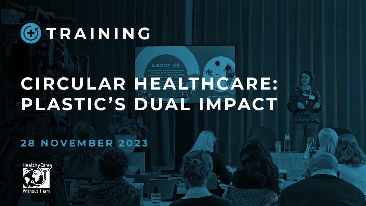 Training | Circular Healthcare plastic's dual impact