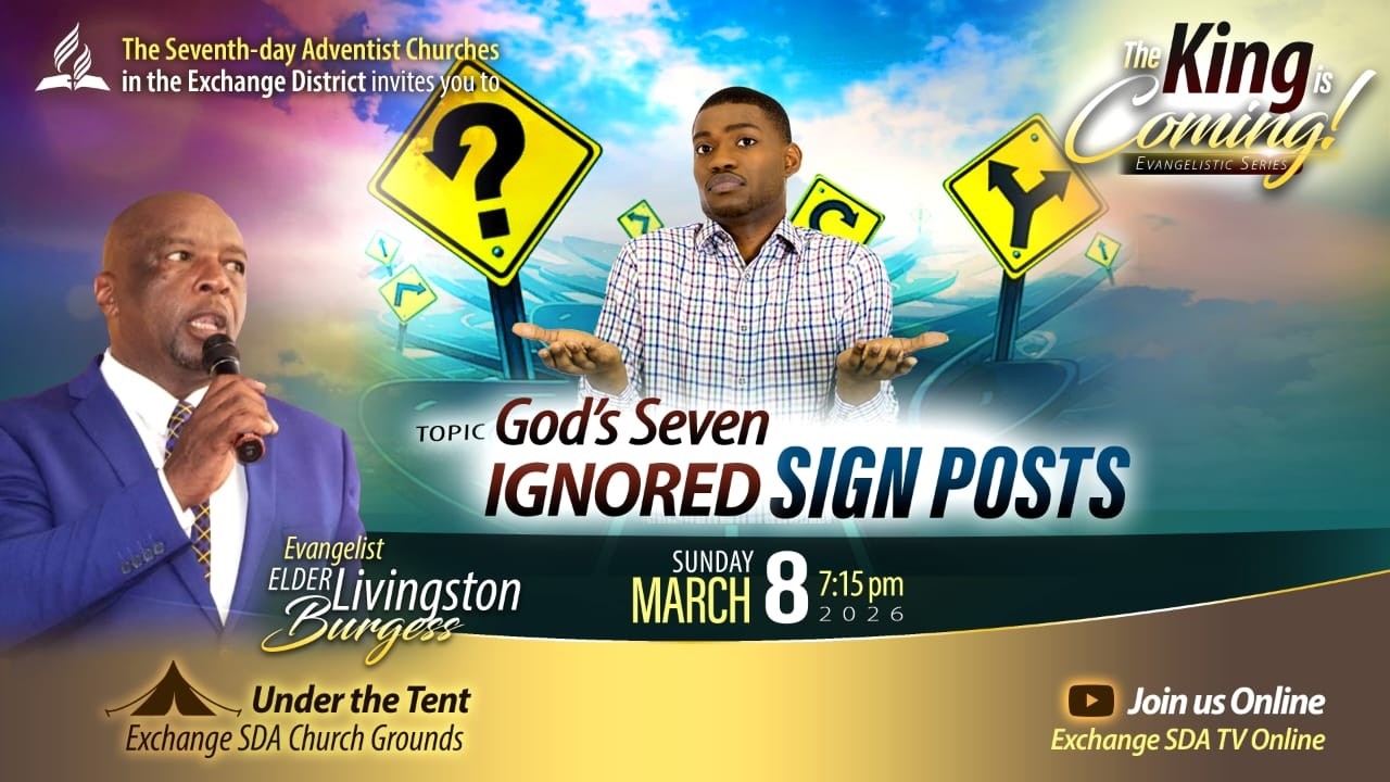 Exchange SDA TV || The King is Coming Evangelistic Series || March 8, 2026