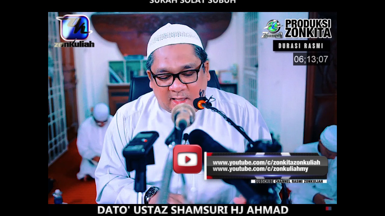 [Tazkirah]SURAH SOLAT SUBUH - USTAZ SHAMSURI HJ AHMAD