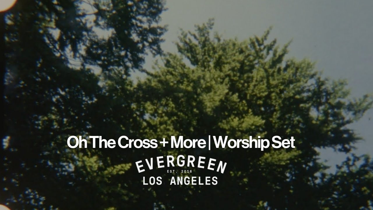 Oh The Cross + Jesus We Love You + Who Else | Live Worship Set