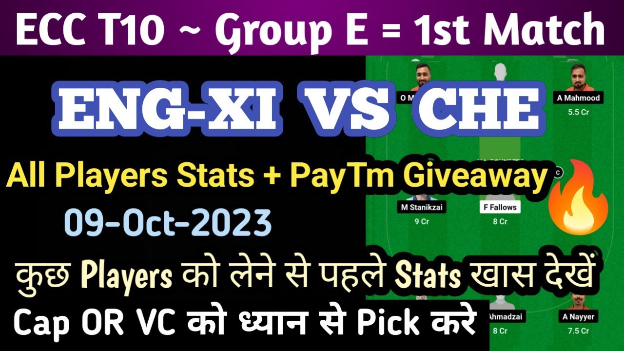ENG-XI vs CHE / Eng Xi vs Che Dream11 Team | Eng Xi vs Che Dream11 Prediction | ECC T10 Match