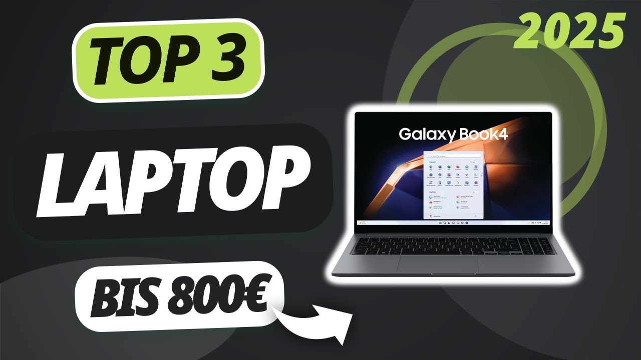 Der beste LAPTOP BIS 800&euro; (2025) | TOP 3 Laptops im Vergleich