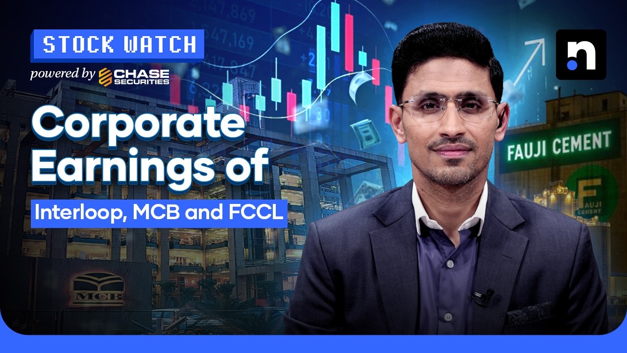 Corporate Earnings Review of ILP, MCB and FCCL | Stock Watch | Nukta Business