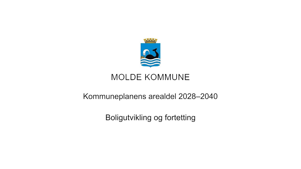 Kommuneplanens arealdel 2028–2040 - boligutvikling og fortetting