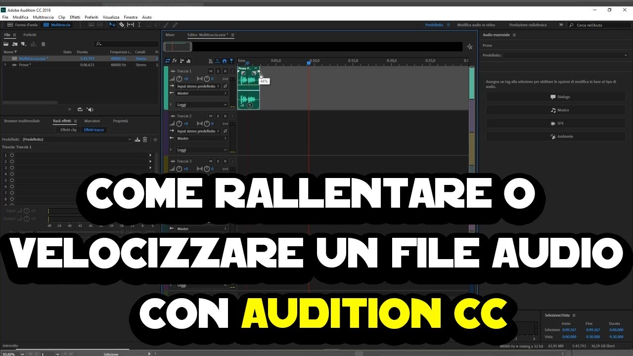 Come rallentare o velocizzare un file audio con Audition CC