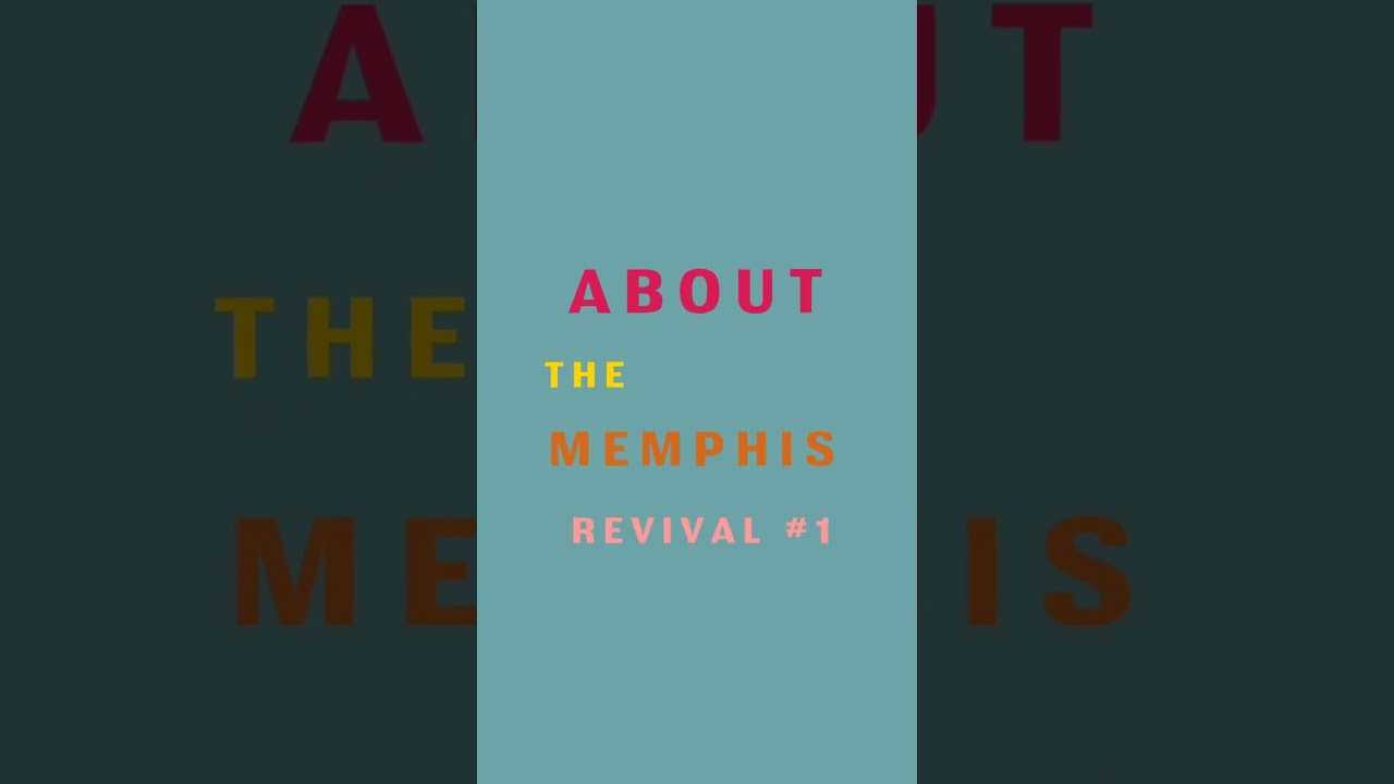 About the Memphis Revival #1