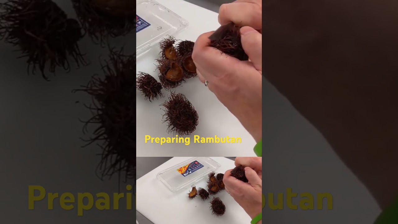 How to Prepare Rambutan Fruit