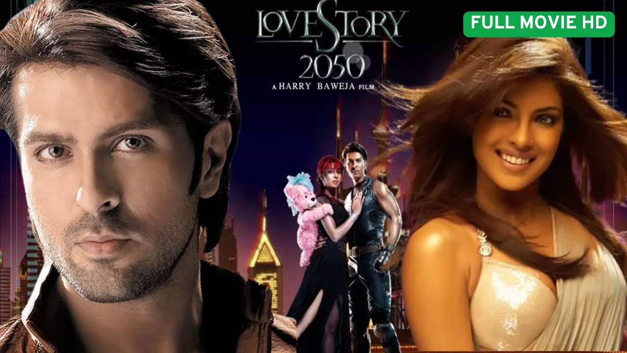 Love Story 2050 | Priyanka Chopra, Harman Baweja , Harry Baweja | Superhit Blockbuster Hindi Movie