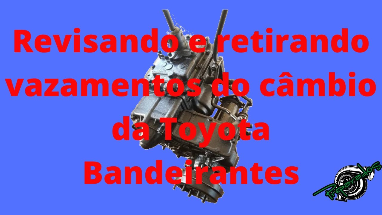 Como retirar vazamentos do câmbio da Toyota Bandeirantes