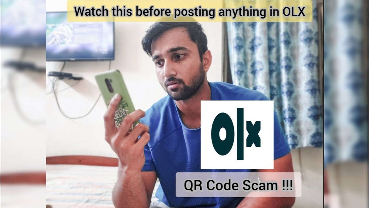 OLX QR Code Scam | Watch this before posting anything on OLX