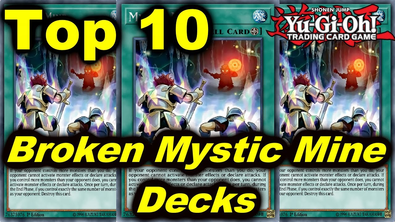 Top 10 Most BROKEN Mystic Mine Decks In Yugioh