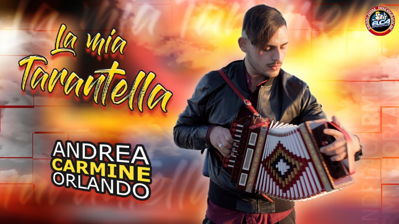 Andrea Carmine Orlando - La mia tarantella - Video ufficiale 2021