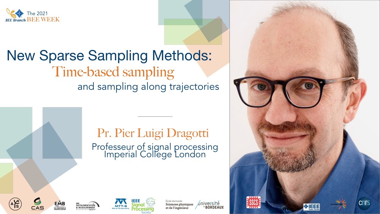 New Sparse Sampling Methods: Time-based sampling and sampling along trajectories, Pr. Dragotti
