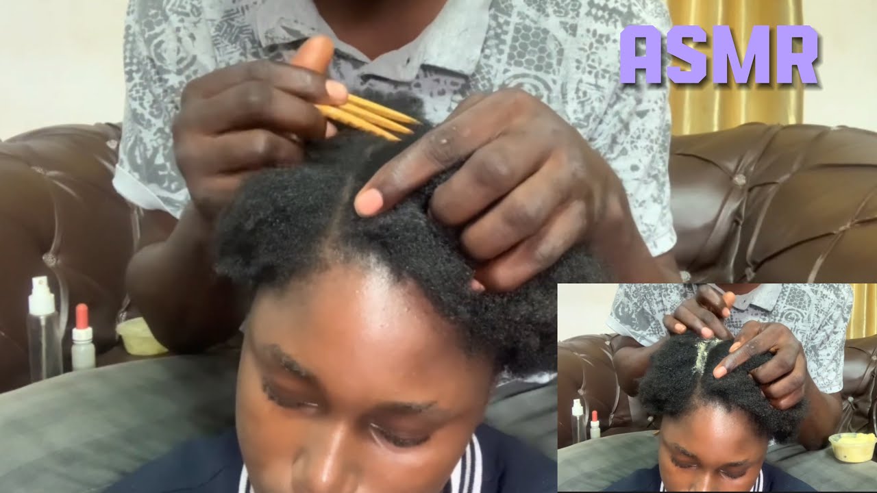 ASMR | Scalp Scratching, Shea Butter Scalp Greasing, Massage For My Sister | No Talking 