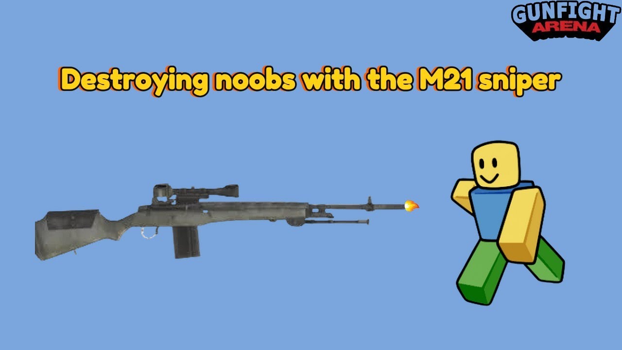 Destroying noobs with the M21 sniper in gunfight arena