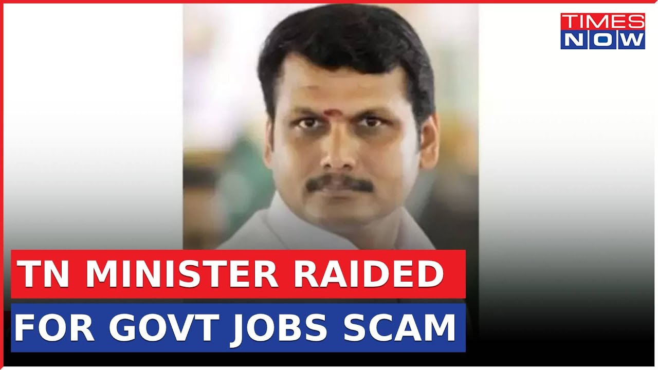 High-Profile Raids on TN Minister In Job Scam Probe, Calls for Resignation | Latest Updates