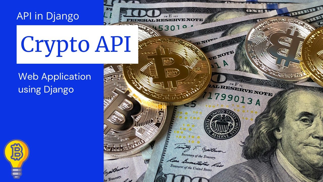 Build cryptocurrency web application using django | django api | api integration in django