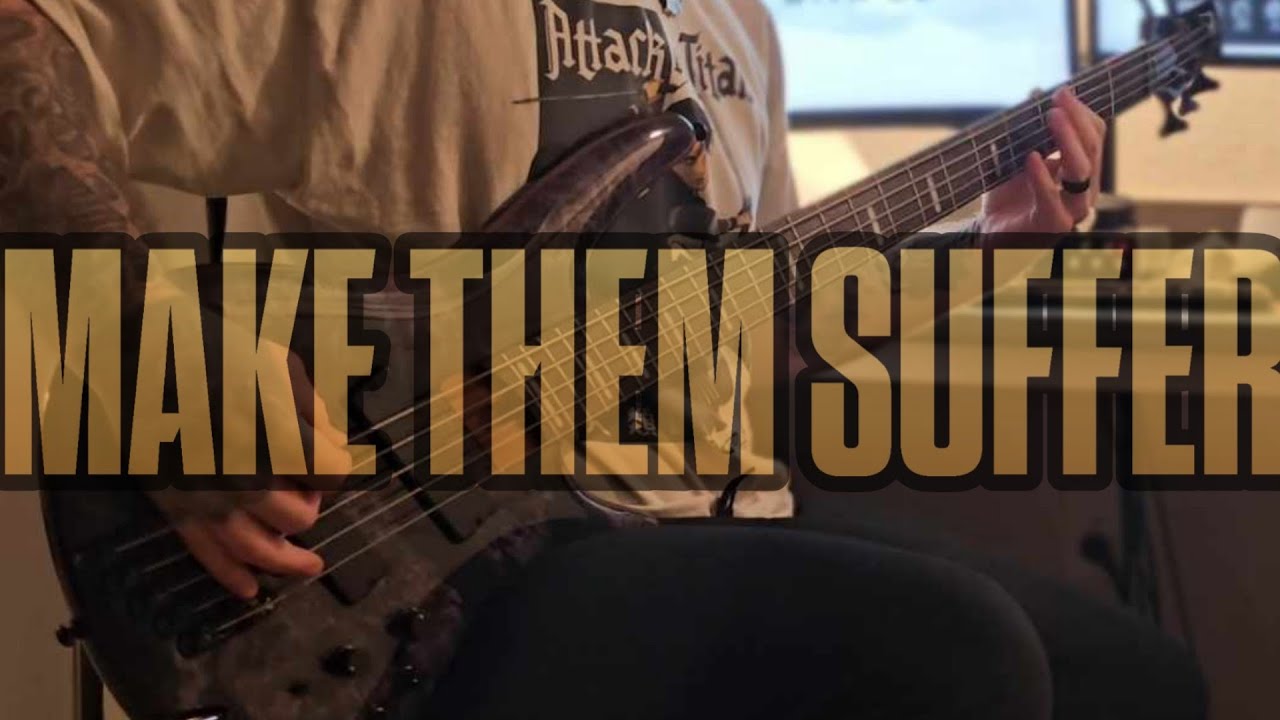 Make Them Suffer: Drown With Me (Bass Cover)