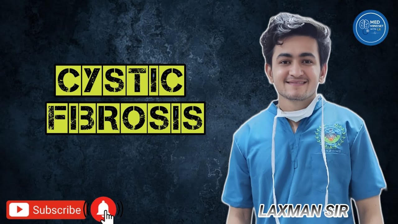 Cystic Fibrosis with MCQ | Genetics & Nursing Care | By Laxman Sir | MedMindset with LX