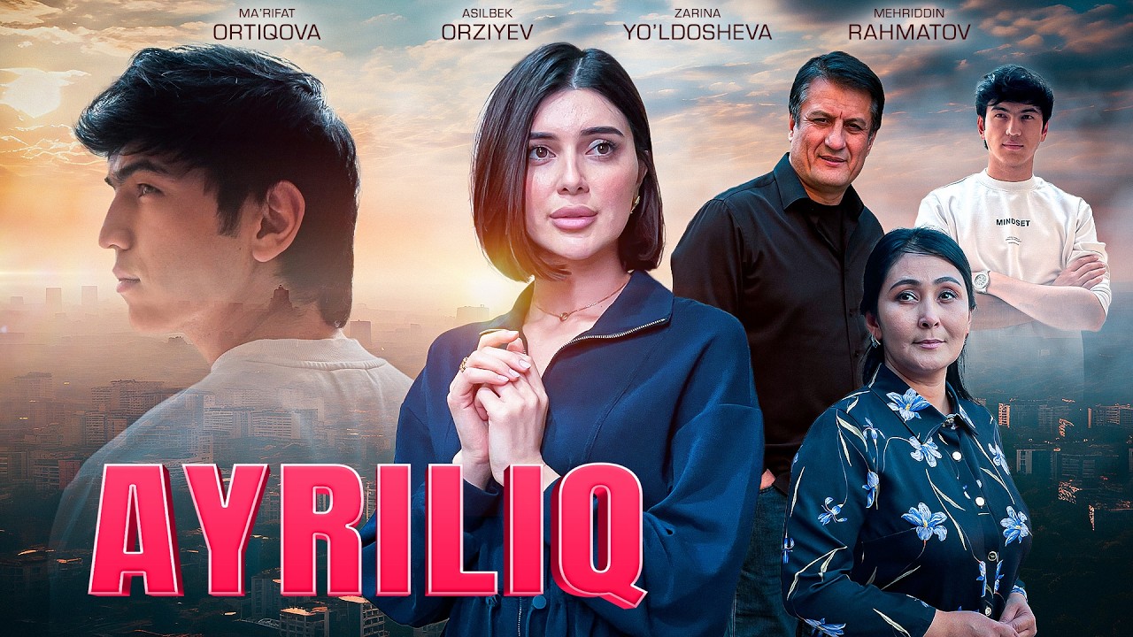 Ayriliq (o'zbek kino) Айрилиқ (ўзбек кино)