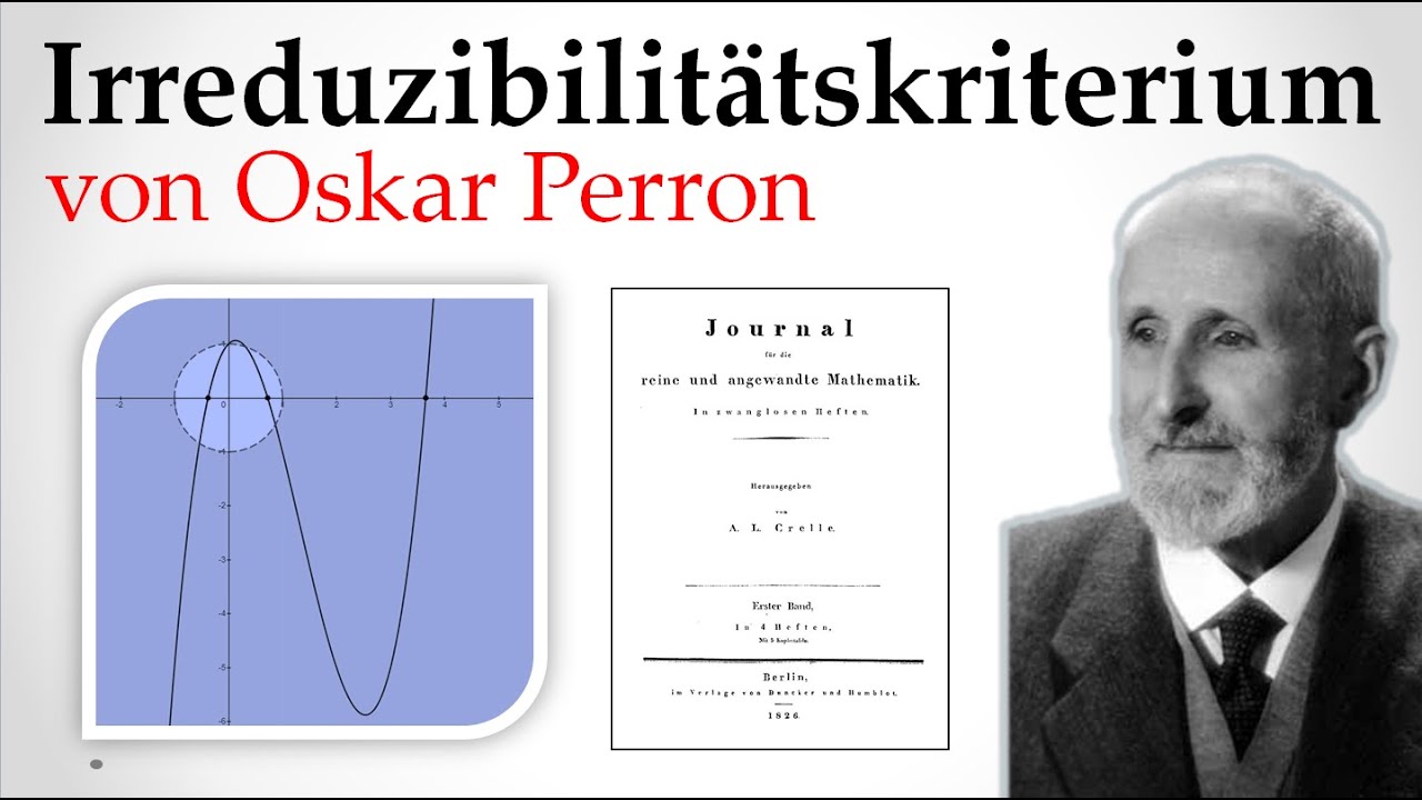 Irreduzibilitätskriterium von Oskar Perron
