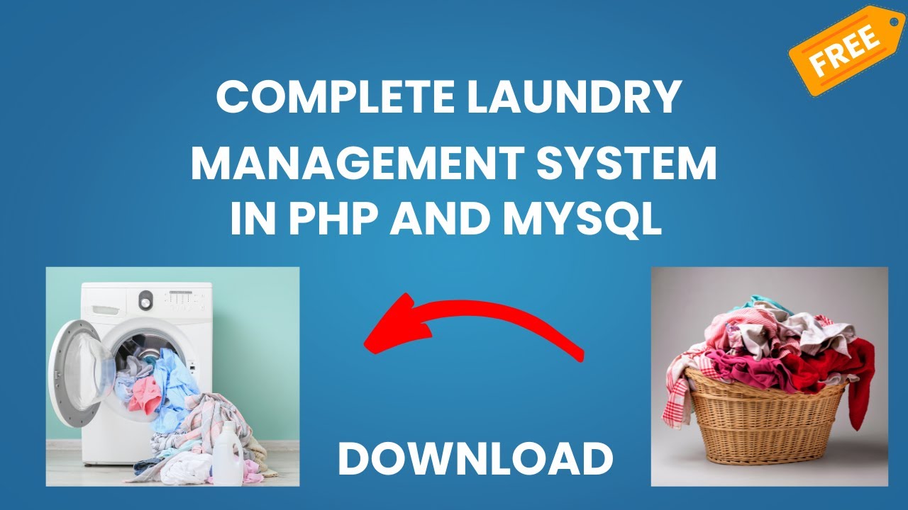 Laundry Management System in PHP and MySQL with Free Source Code