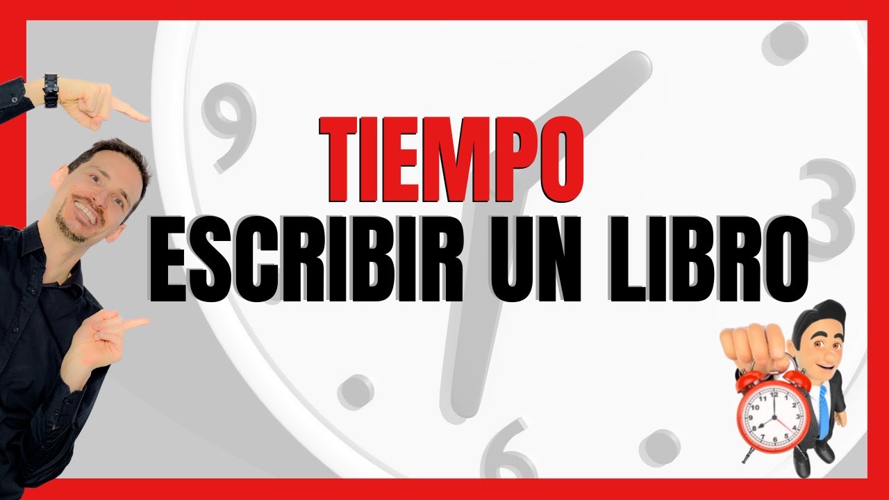 ⏰Cuánto TIEMPO se tarda en ESCRIBIR un libro
