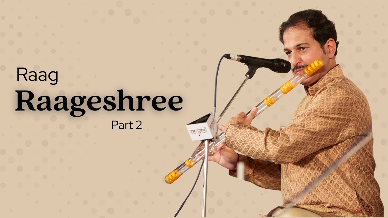Raag Raageshree - Part 2 | Pt. Rupak Kulkarni | Jashn-e-Rasan Piya