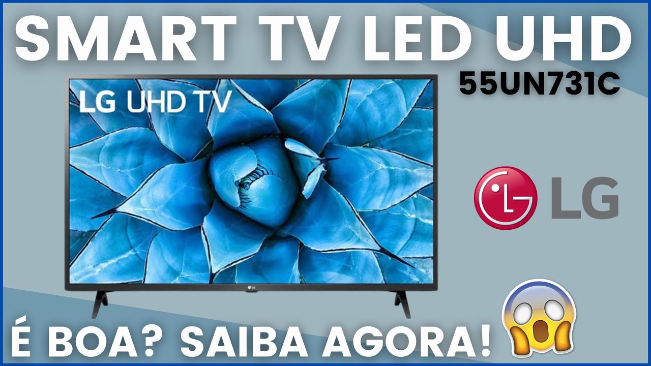 SMART TV LED  LG 4k 55UN731C &eacute; BOA? SMART TV LED LG 4k 55UN731C Assistente Virtual VALE A PENA?