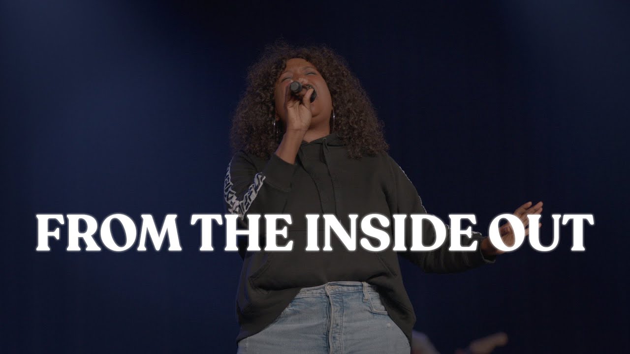 From The Inside Out - Marya Ade & Christ For The Nations Worship
