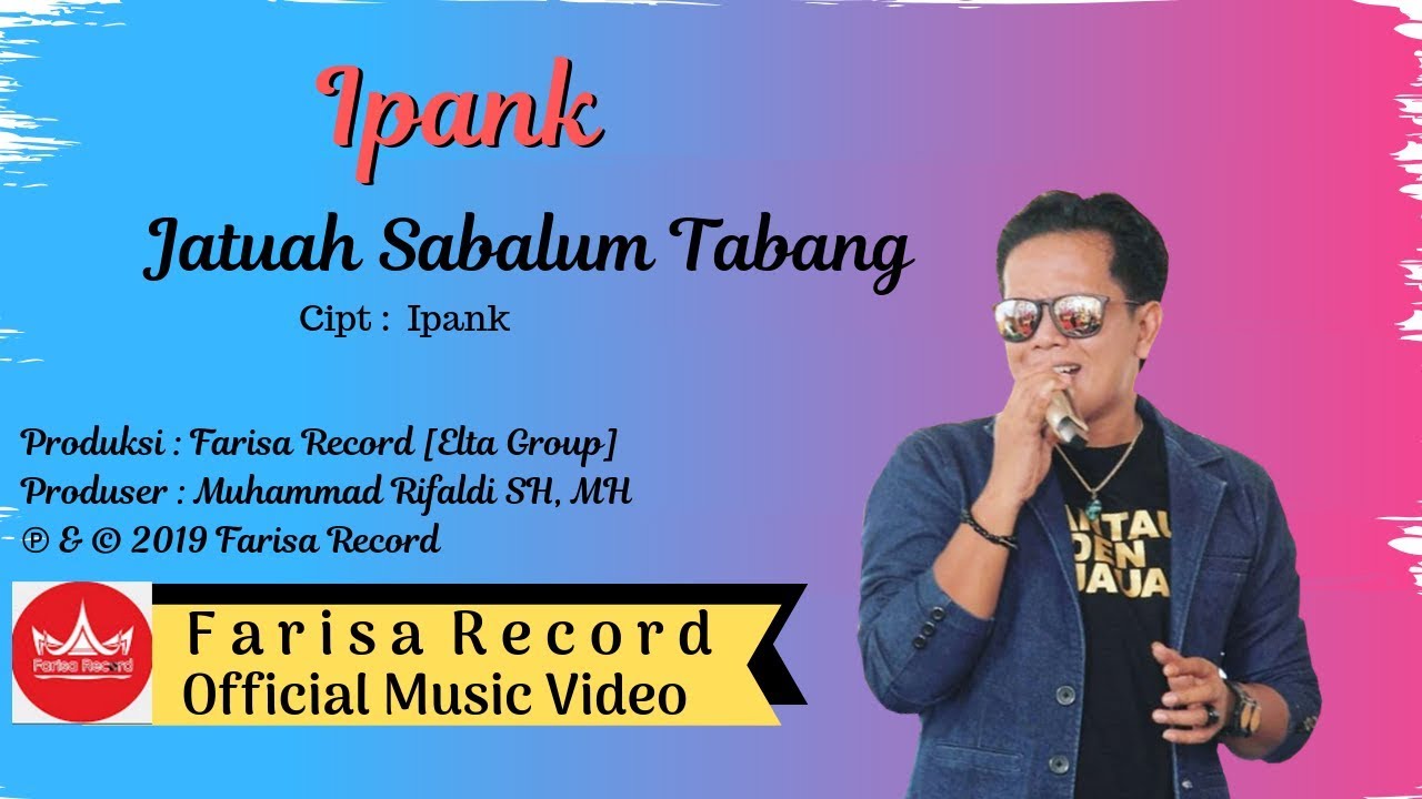 Ipank - Jatuah Sabalum Tabang  [Official Music Video] Pop Minang Galau
