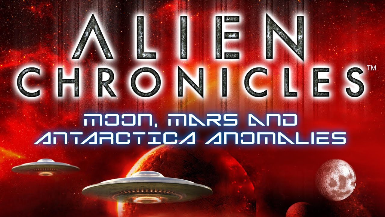 Alien Chronicles: Moon, Mars and Antartica Anomalies (2022) [Documentary] 👽 The Hidden Secrets