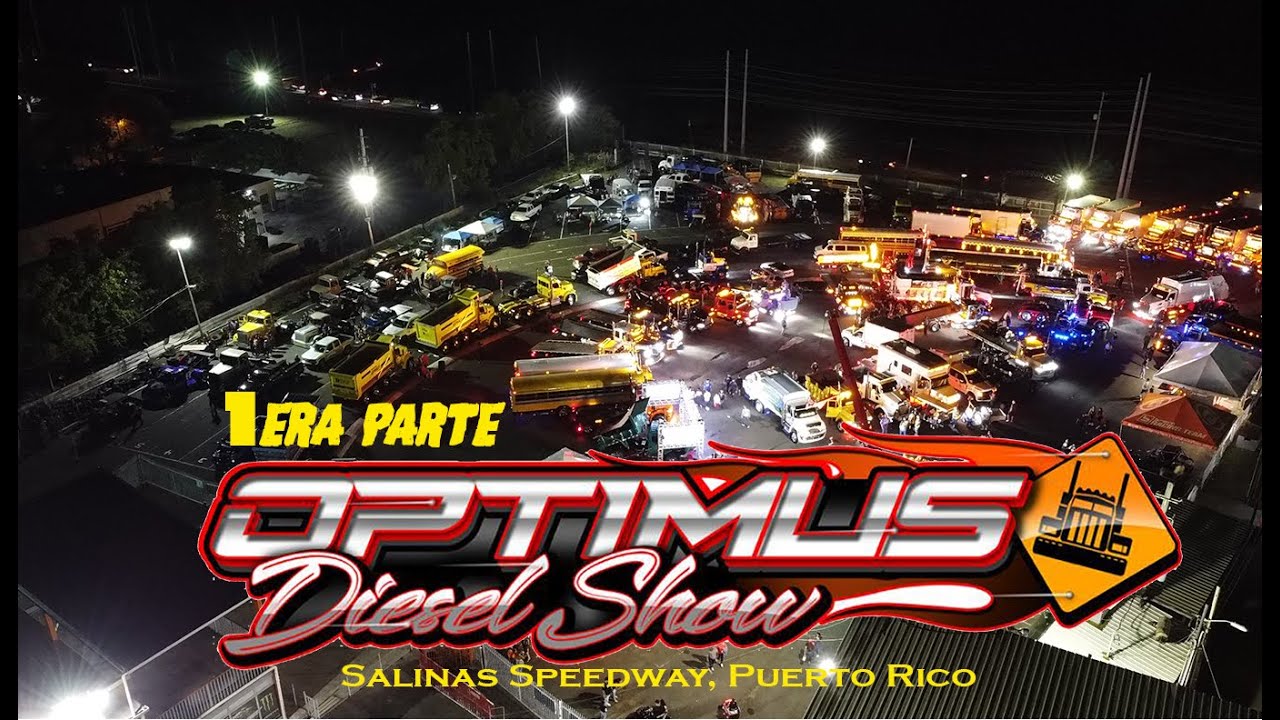 Optimus Diesel Show I 1ERA PARTE I Salinas Speedway 2023 I RADAZONE