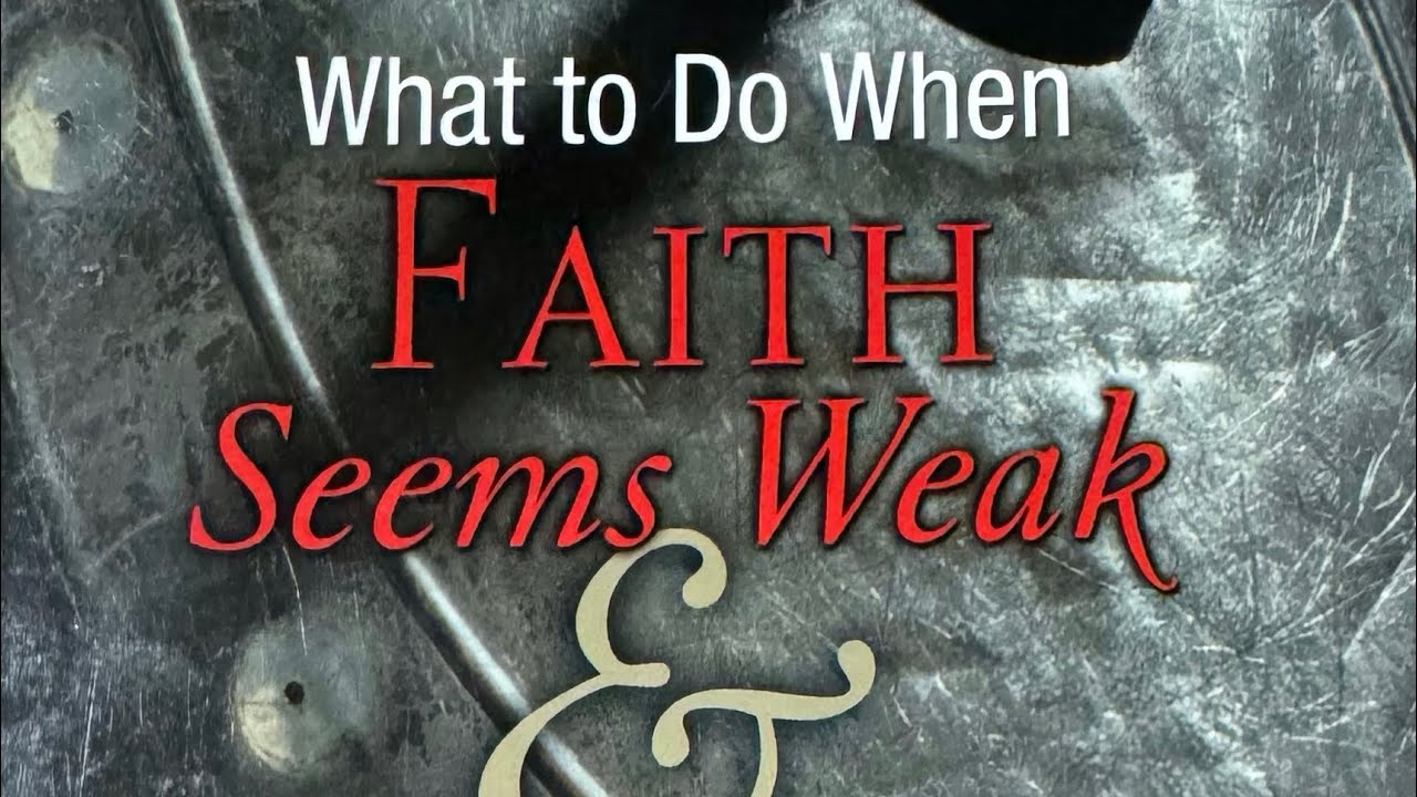 Audio - Chapter 8 What To Do When Faith Seems Weak and Victory Lost by Kenneth E Hagin